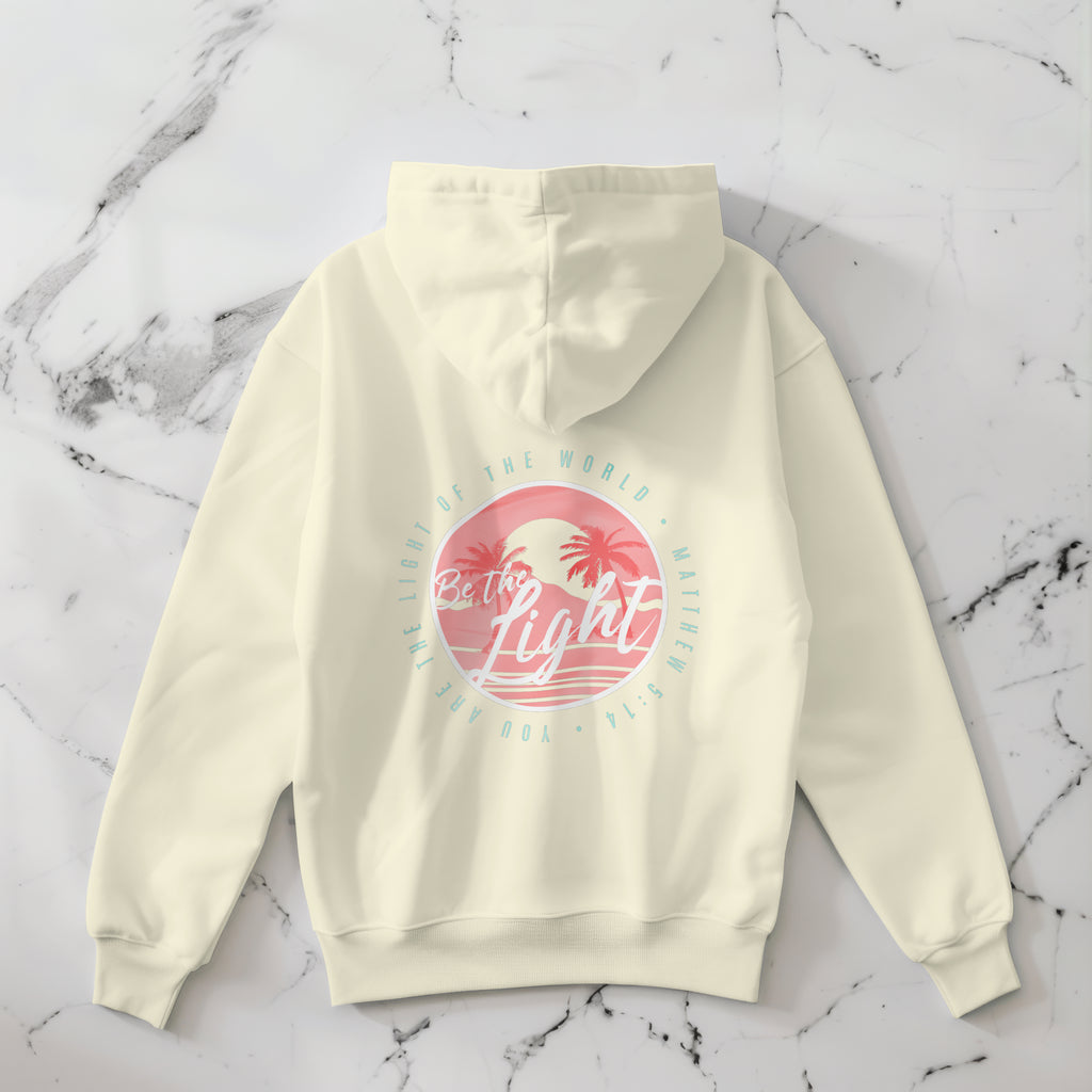 BE THE LIGHT UNISEX HOODIE