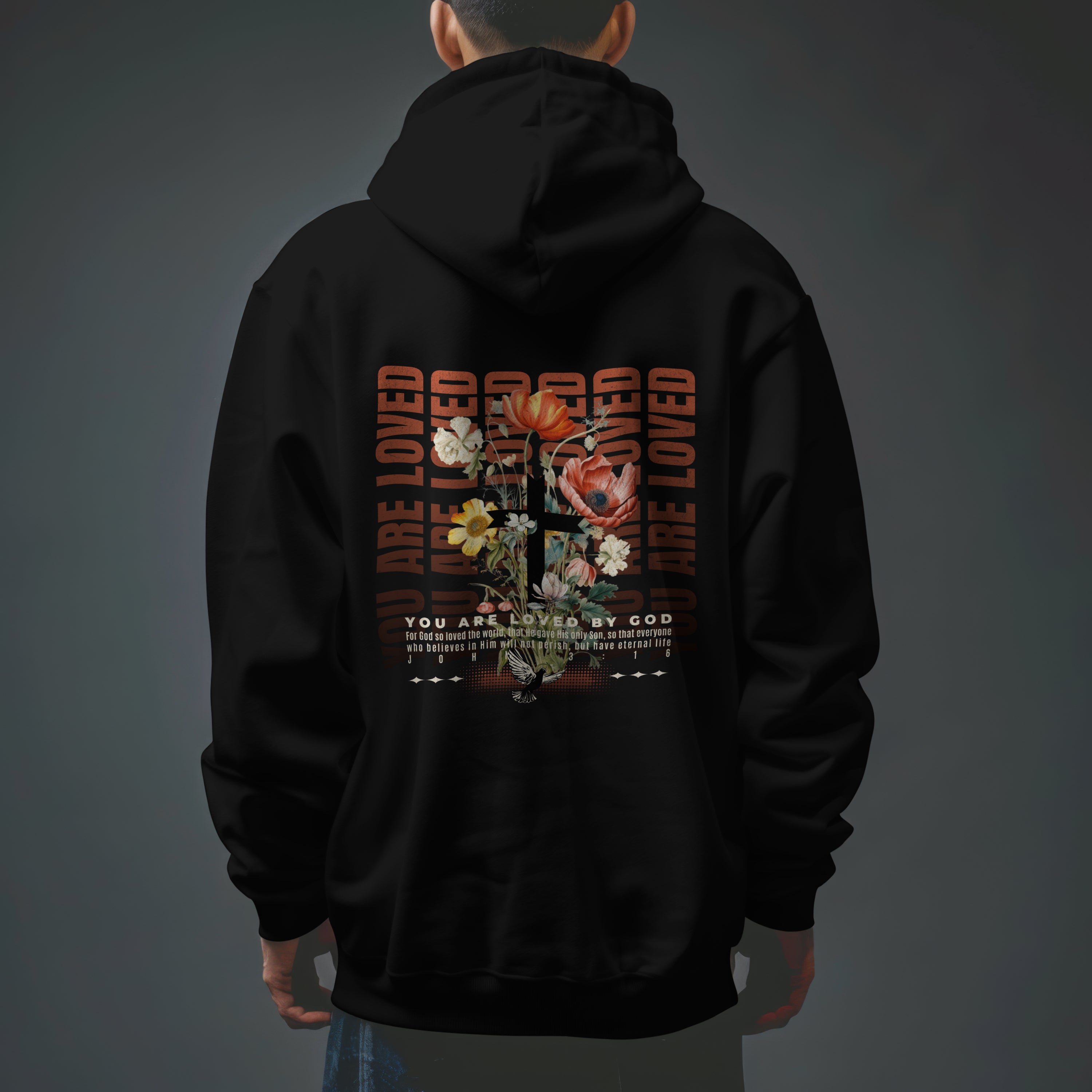 YOU ARE LOVED BY GOD UNISEX HOODIE